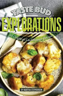 Book cover for Taste Bud Explorations