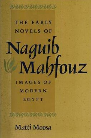 Cover of The Early Novels of Naguib Mahfouz