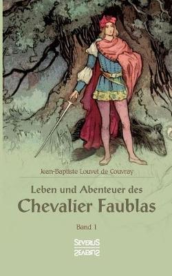 Book cover for Leben und Abenteuer des Chevalier Faublas