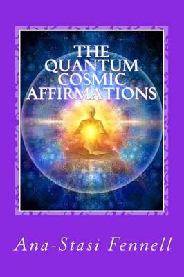 Book cover for The Quantum Cosmic Affirmations