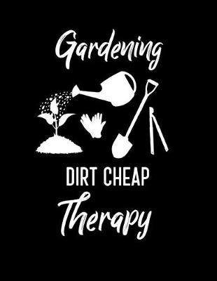 Book cover for Gardening Dirt Cheap Therapy