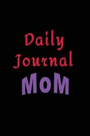 Cover of Daily Journal Mom