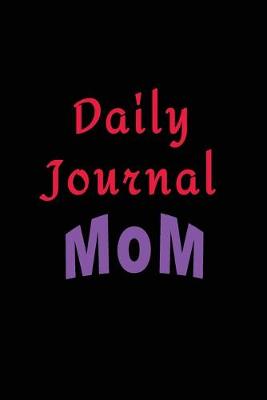 Book cover for Daily Journal Mom