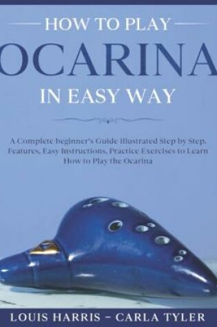 Cover of How to Play Ocarina in Easy Way