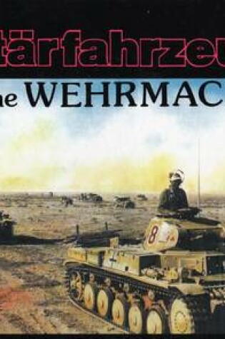 Cover of Militarfahrzeuge of the Wehrmacht