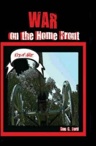 Cover of War on the Home Front