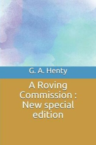 Cover of A Roving Commission