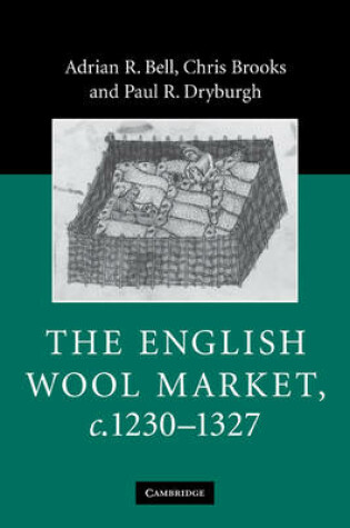 Cover of The English Wool Market, c.1230-1327