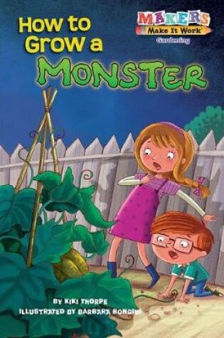 Cover of How to Grow a Monster