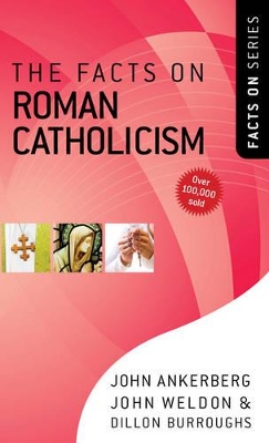 Book cover for The Facts on Roman Catholicism