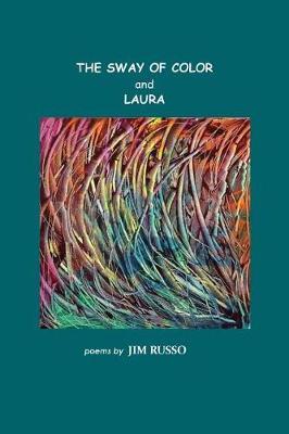 Book cover for The Sway of Color and Laura