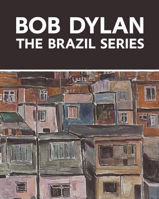 Book cover for Bob Dylan: the Brazil Series