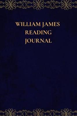 Book cover for William James Reading Journal