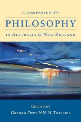 Cover of A Companion to Philosophy in Australia and New Zealand (First Edition)