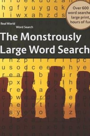 Cover of The Monstrously Large Word Search