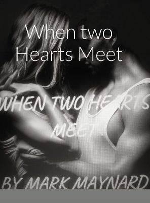 Book cover for When two Hearts Meet