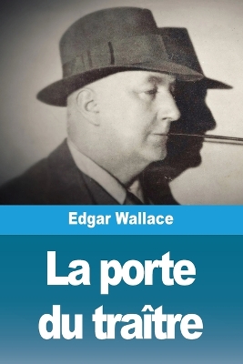 Book cover for La porte du traître