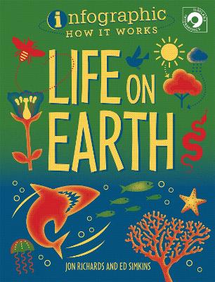 Book cover for Infographic: How It Works: Life on Earth