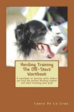 Cover of Herding Training The Off-Stock Workbook