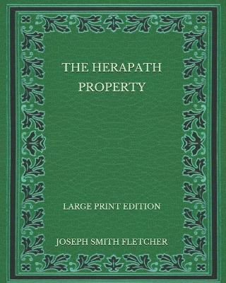 Book cover for The Herapath Property - Large Print Edition