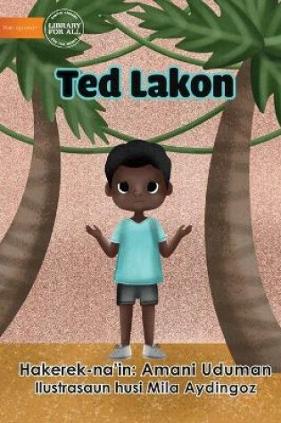 Cover of Ted Is Lost - Ted Lakon