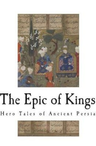 Cover of The Epic of Kings