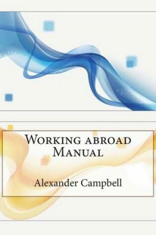 Cover of Working Abroad Manual