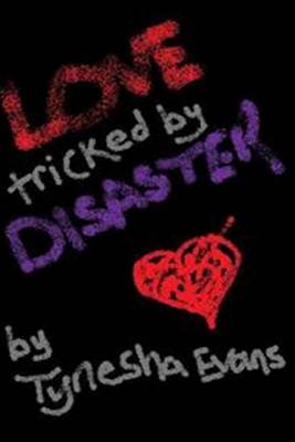 Book cover for Love Tricked by Disaster