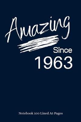 Book cover for Amazing Since 1963