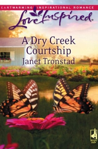 Cover of A Dry Creek Courtship