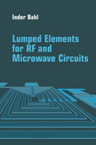 Cover of Lumped Elements for RF and Microwave Circuits