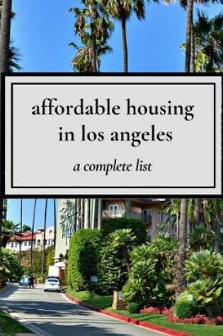 Cover of affordable housing in los angeles