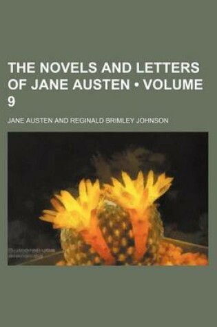 Cover of The Novels and Letters of Jane Austen (Volume 9)