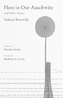 Cover of Here in Our Auschwitz and Other Stories