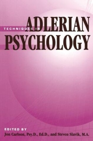 Cover of Techniques In Adlerian Psychology