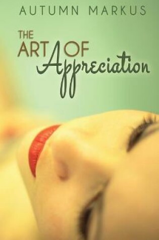 Cover of The Art of Appreciation