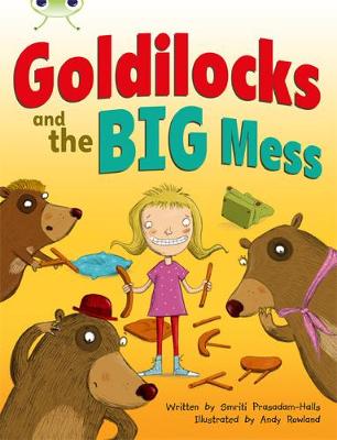 Book cover for Bug Club Orange A/1A Goldilocks and the Big Mess 6-pack