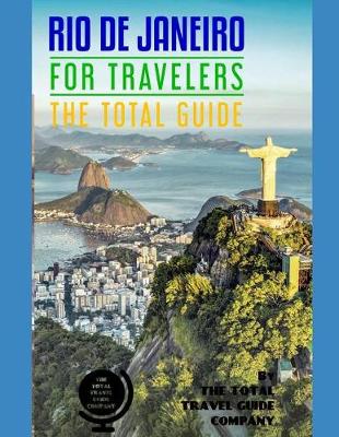 Book cover for RIO DE JANEIRO FOR TRAVELERS. The total guide