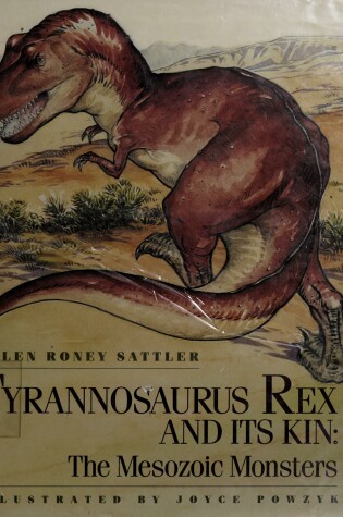 Cover of Tyrannosaurus Rex and Its Kin