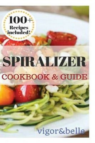 Cover of Spiralizer