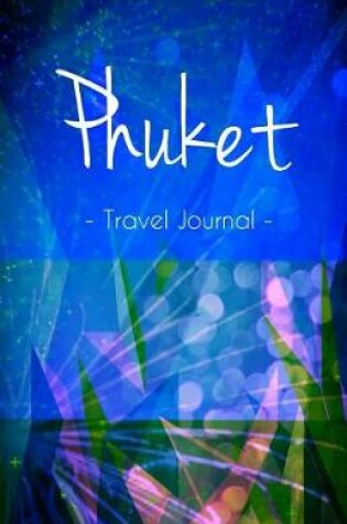 Cover of Phuket Travel Journal