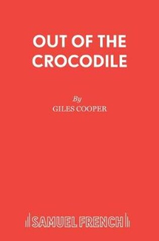 Cover of Out Of The Crocodile