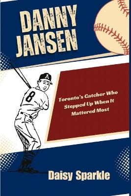 Book cover for Danny Jansen