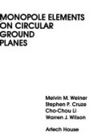 Cover of Monopole Elements on Circular Ground Planes