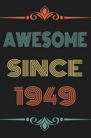 Cover of Awesome Since 1949