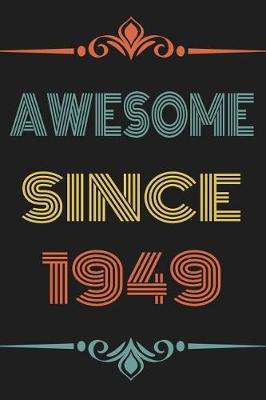 Book cover for Awesome Since 1949