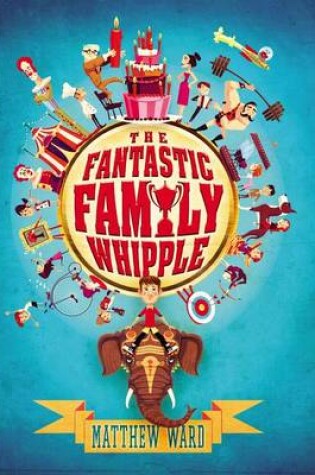 Cover of The Fantastic Family Whipple