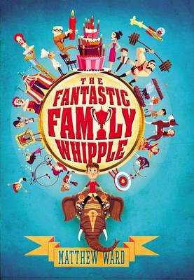 Book cover for The Fantastic Family Whipple