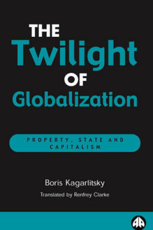 Cover of The Twilight of Globalization