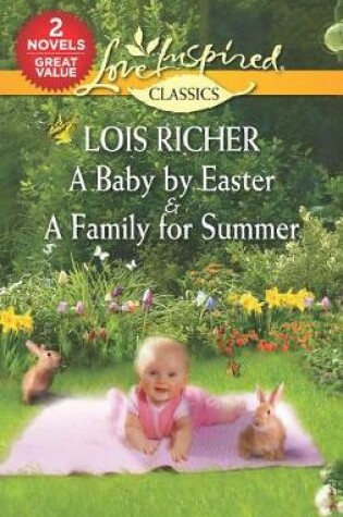 Cover of A Baby by Easter & a Family for Summer